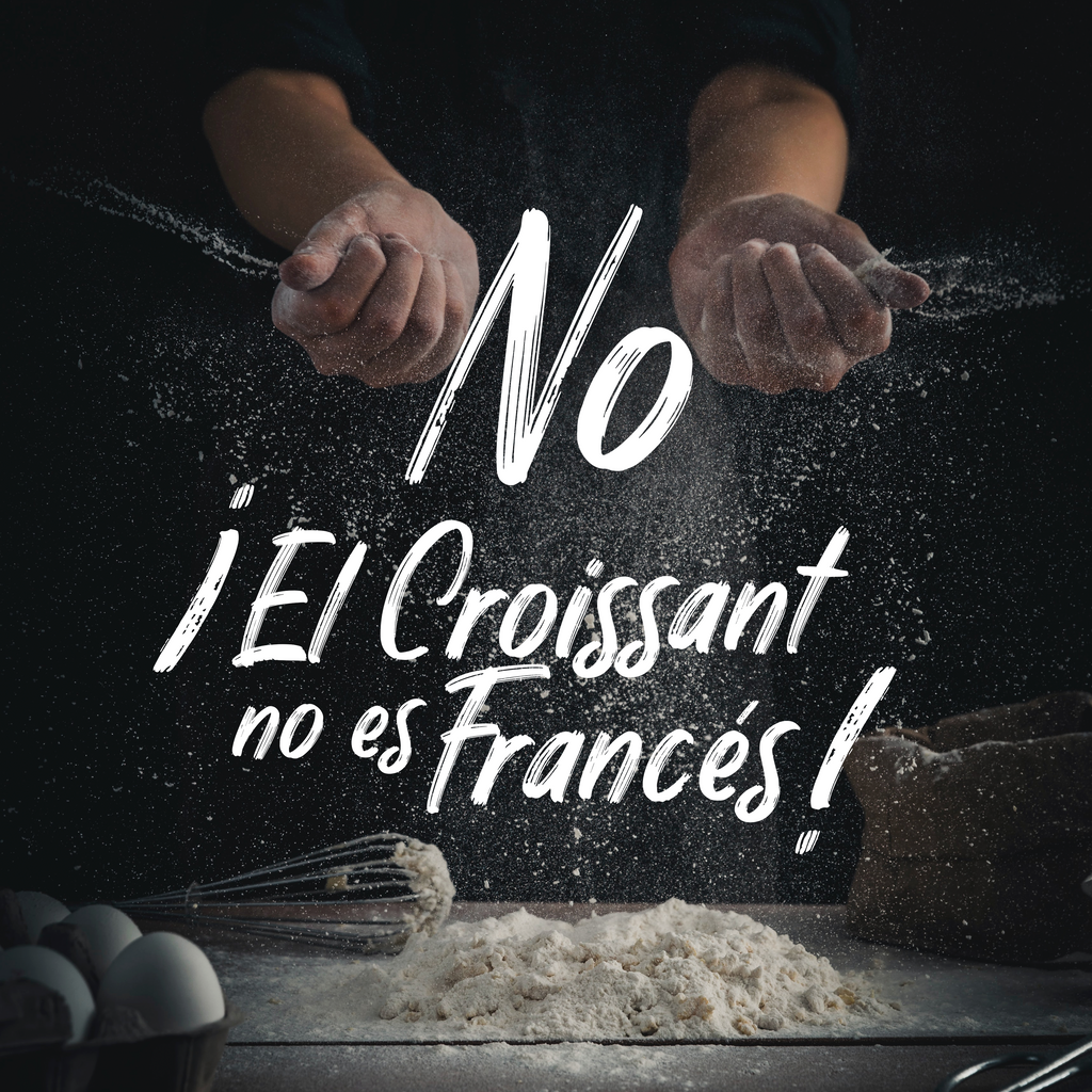 ¡No, el Croissant no es francés!